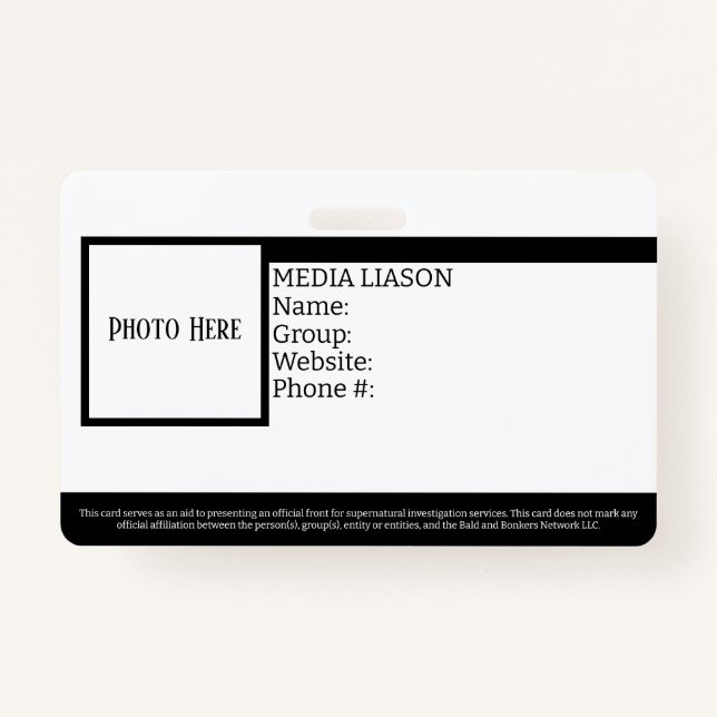 Customizable Media Liason ID Badge (Front)