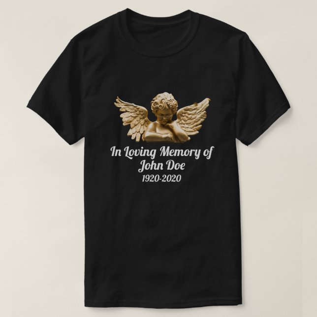 CUSTOMIZABLE MEMORIAL IN LOVING MEMORY OF T-Shirt (Design Front)