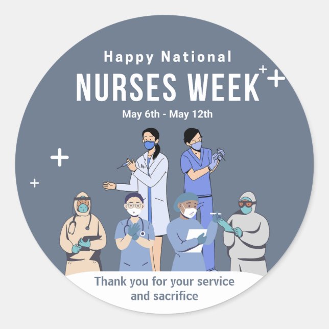 Customizable National Nurses Week Classic Round Sticker (Front)