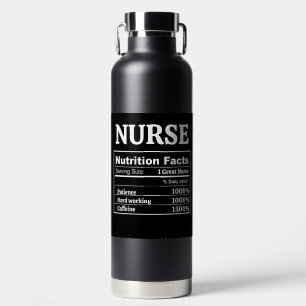 Customizable Nutrition Facts Nurse Doctor Teacher Water Bottle