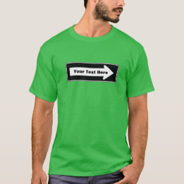 Customizable 'One Way' Arrow T-Shirt