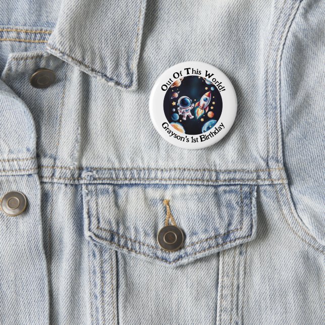 Customizable ‘Out Of This World’ Birthday Button (In Situ)