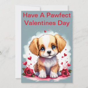 Customizable Pawfect Valentine’s Day Puppy,  Holiday Card
