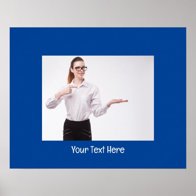 Customizable Photo and Text Deep Blue  Poster (Front)