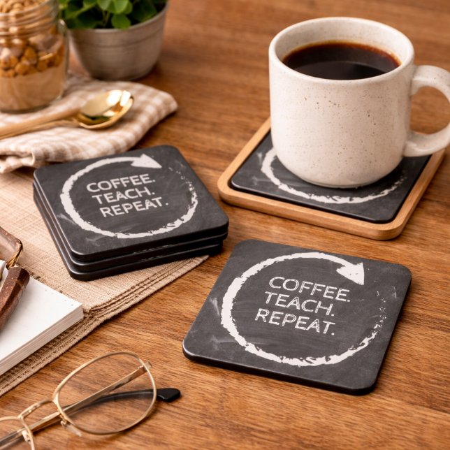 Customizable Phrase Coffee Teach Repeat Coaster (Creator Uploaded)