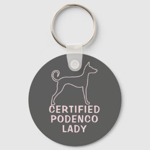 Customizable Podenco Dog Slogan Pink Logo Keychain