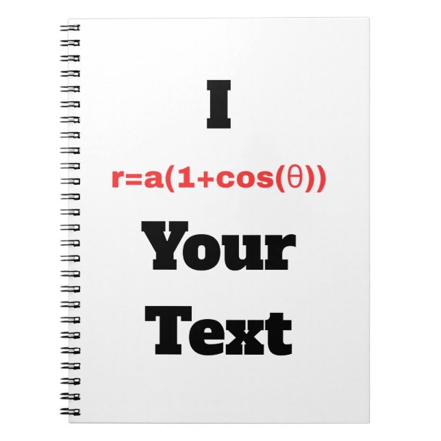 Customizable Polar Equation (I Heart) Notebook (Front)