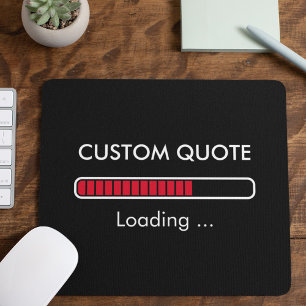 Customizable Progress Bar   Geek Quote Mouse Pad