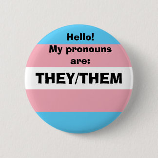 Customizable Pronoun 2 Inch Round Button