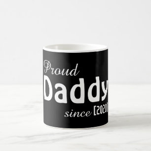 Customizable Proud Daddy since mug! Coffee Mug
