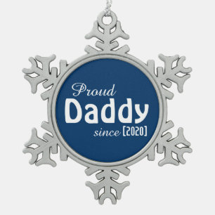Customizable Proud Daddy since ornament! Snowflake Pewter Christmas Ornament