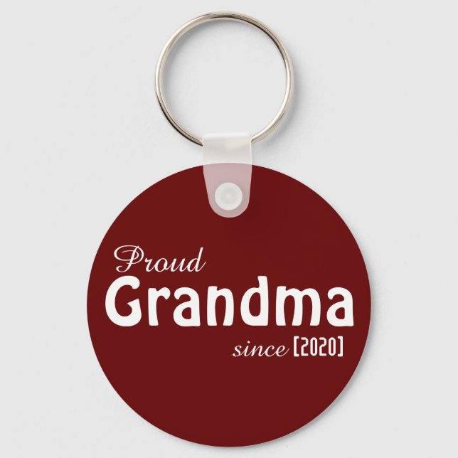 Customizable Proud Grandma since keychain! Keychain (Front)