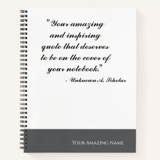 Customizable Quote Spiral Notebook