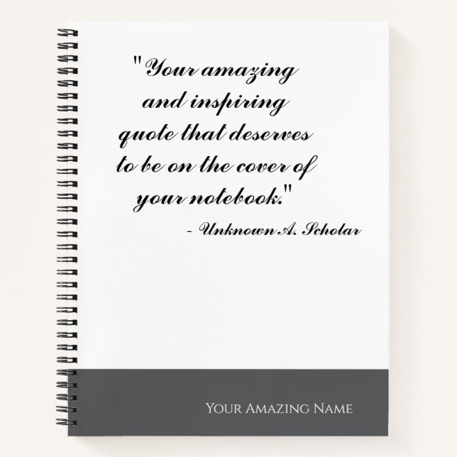 Customizable Quote Spiral Notebook (Front)