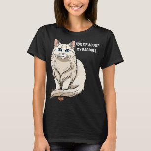 Customizable Ragdoll T-Shirt