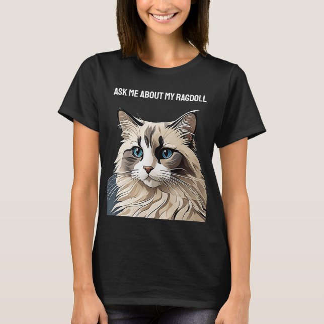 Customizable Ragdoll T-Shirt (Front)