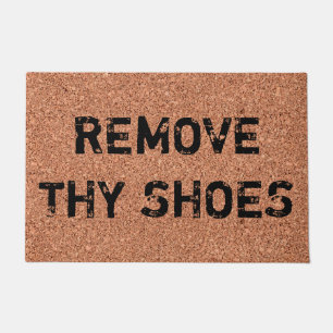 Customizable "Remove Thy Shoes" Fun Cool Unique Doormat