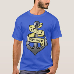 Customizable Ship Captain Your Name Anchor T-Shirt