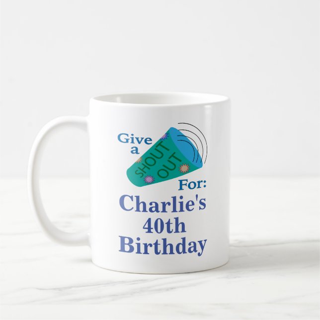 Customizable Shout Out Coffee Mug (Left)