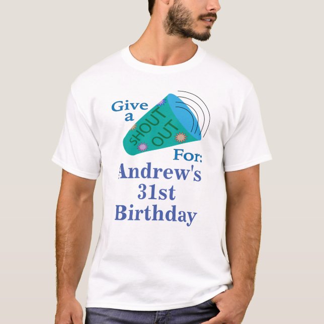 Customizable Shout Out T-Shirt (Front)