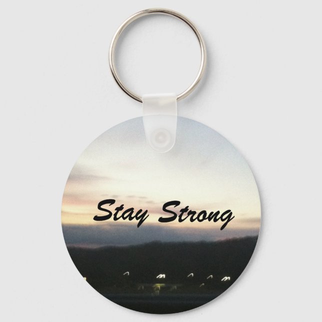 Customizable Stay Strong Keychain (Front)