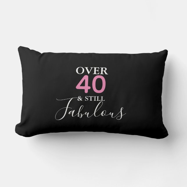 Customizable Still Fabulous Lumbar Pillow (Front)