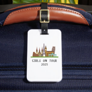 CUSTOMIZABLE SUMMER EUROPE VACATION GIRLS ON TOUR LUGGAGE TAG