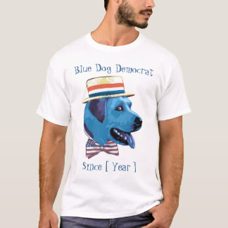 Customizable Template - Blue Dog Democrat Since T-Shirt