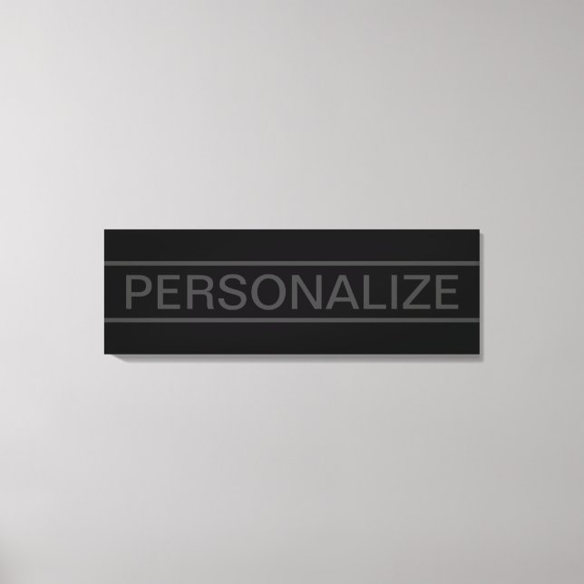 Customizable Text | Bold Modern Black & Dark Grey Canvas Print (Front)