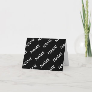Customizable Text   Bold Modern Black & White Card