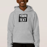 Customizable Text Design Kids Boys Modern Template<br><div class="desc">Boys Hoodies Pullover Add Image Logo Text Here Clothing Apparel Customizable Modern Template Light Steel Grey Hooded Sweatshirt Pullover / Hoodie.</div>