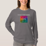 Customizable Text Image Colour Womens Long Sleeve T-Shirt<br><div class="desc">Custom Template Elegant Modern Upload Logo,  Image,  Photo,  Add Text Womens Basic Unisex Sizing Long Sleeve Smoke Grey T-Shirt.</div>