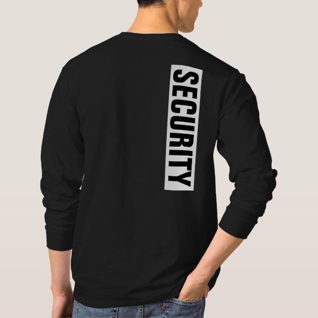 Customizable Text Mens Black & White Security T-Shirt (Back)