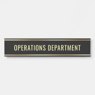 Customizable Text Operations Department Long Door Sign