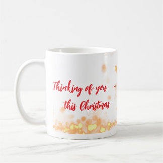 🎨 Customizable "Thinking of You This Christmas" Coffee Mug