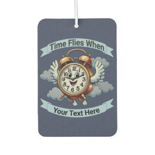 Customizable "Time Flies When" Flying Clock Air Freshener