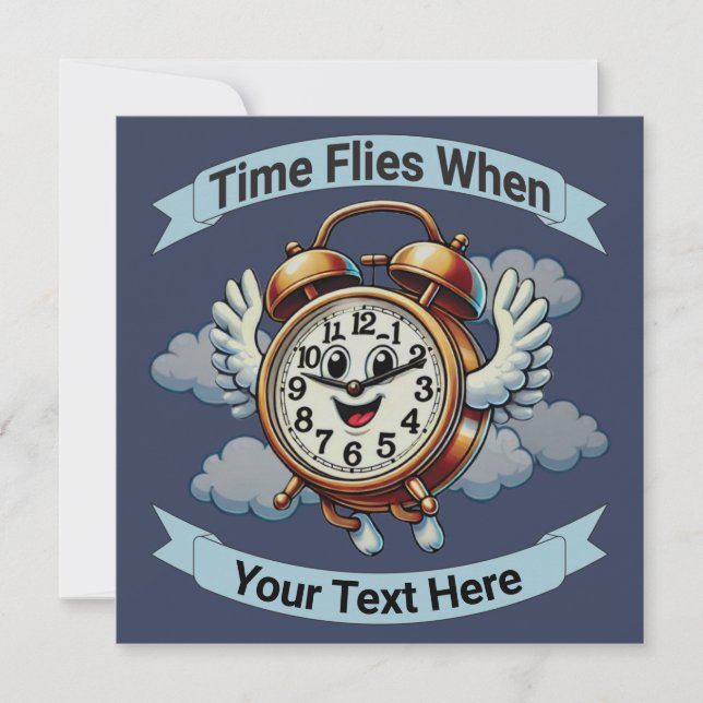 Customizable "Time Flies When" Flying Clock Invitation (Front)