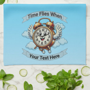 Customizable "Time Flies When" Flying Clock Kitchen Towel