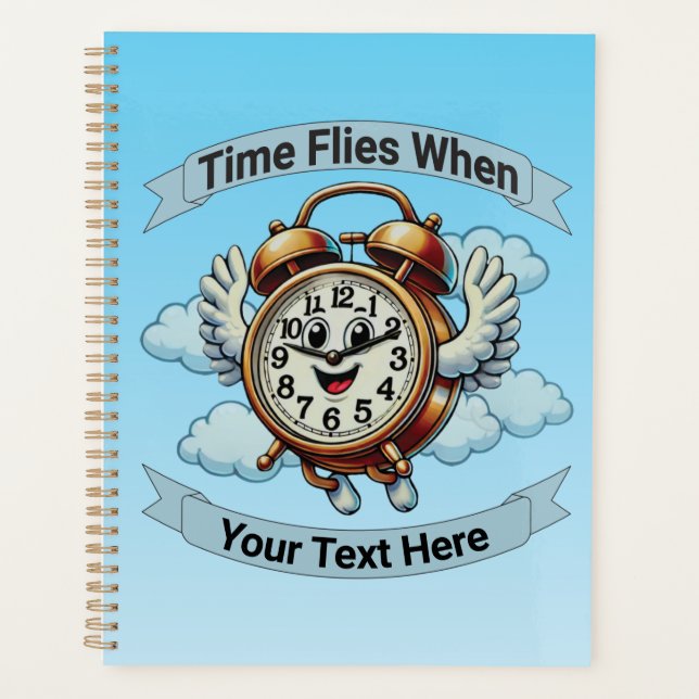 Customizable "Time Flies When" Flying Clock Planner (Front)