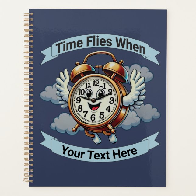 Customizable "Time Flies When" Flying Clock Planner (Front)