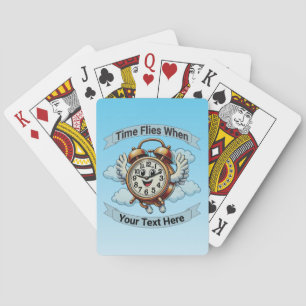 Customizable "Time Flies When" Flying Clock Playing Cards