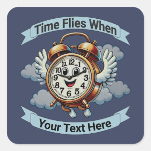 Customizable "Time Flies When" Flying Clock Square Sticker