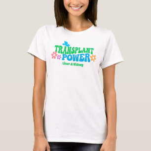 Customizable Transplant Power Colourful Retro T-Sh T-Shirt