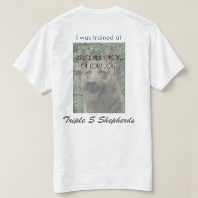 Customizable Triple S Shepherds Training Tshirt (Design Back)