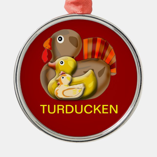 Customizable Turducken Design Metal Ornament (Front)