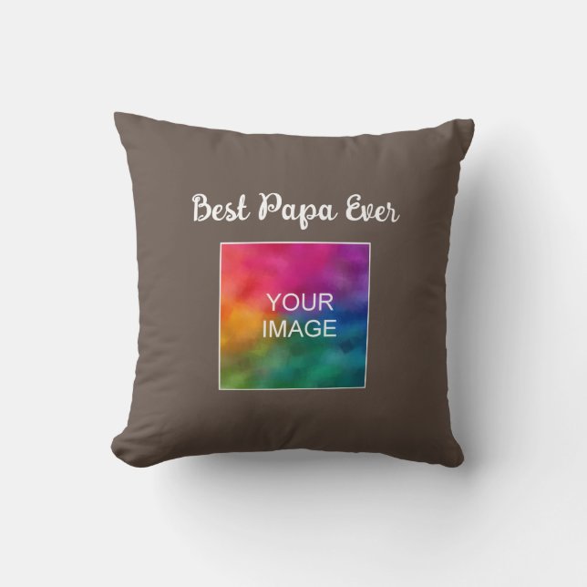 Customizable Typography Template Best Papa Ever Throw Pillow (Front)