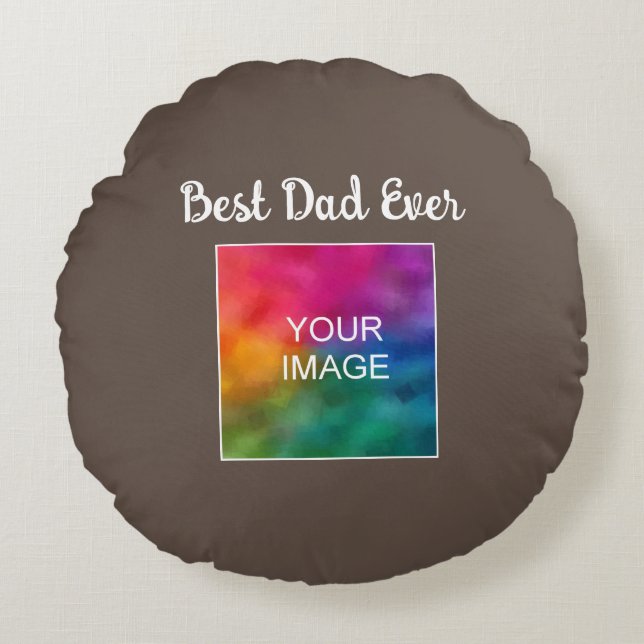 Customizable Typography Text Trendy Best Dad Ever Round Pillow (Front)