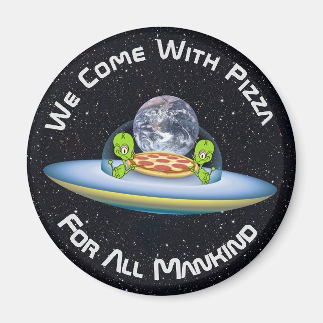 Customizable UFO Pizza Delivery Magnet (Front)