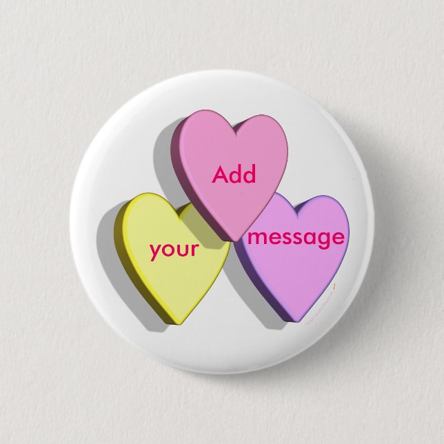 Customizable Valentine Candy Hearts Look Custom 2 Inch Round Button (Front)
