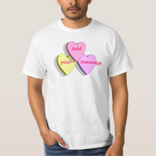 Customizable Valentine Candy Hearts Look Custom T-Shirt